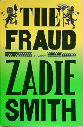 The book cover of "The Fraud" by Zadie Smith.