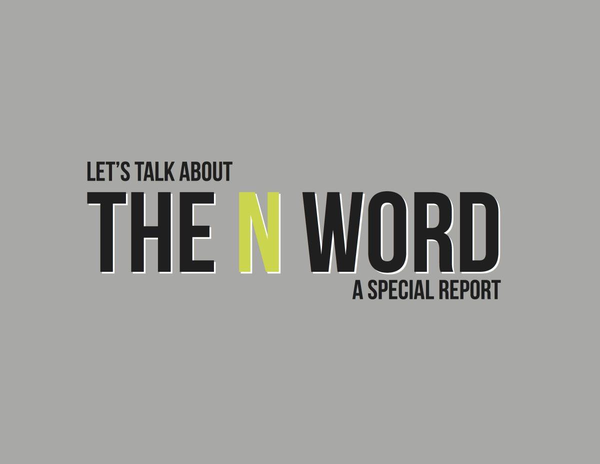 The N-Word: A Special Report